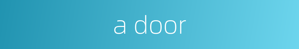 a door的同义词