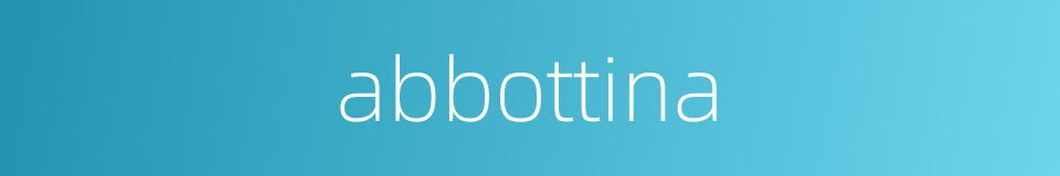 abbottina的同义词