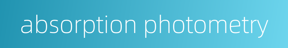absorption photometry的同义词