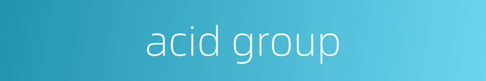 acid group的同义词