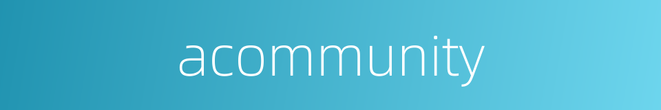 acommunity的同义词