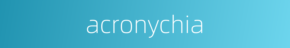 acronychia的同义词