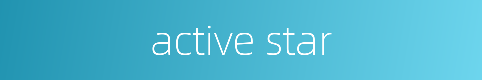 active star的同义词