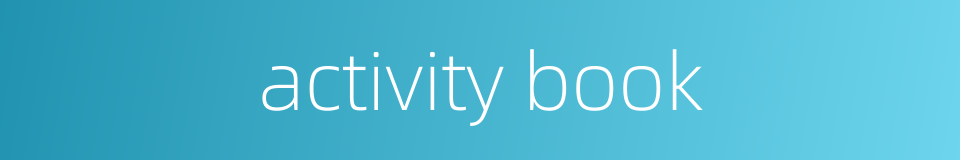 activity book的同义词