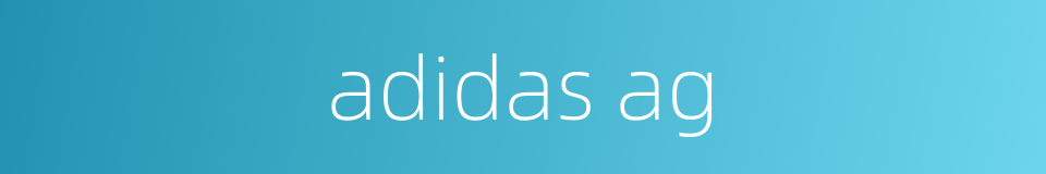 adidas ag的同义词