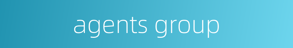 agents group的同义词