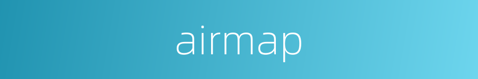 airmap的同义词