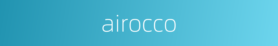 airocco的同义词