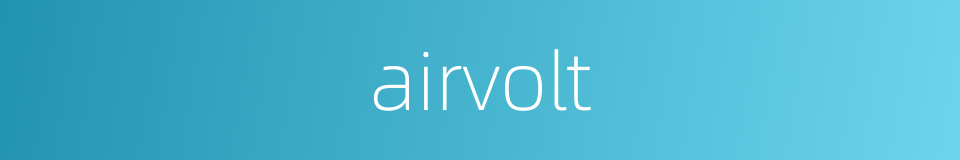 airvolt的同义词