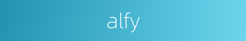 alfy的同义词