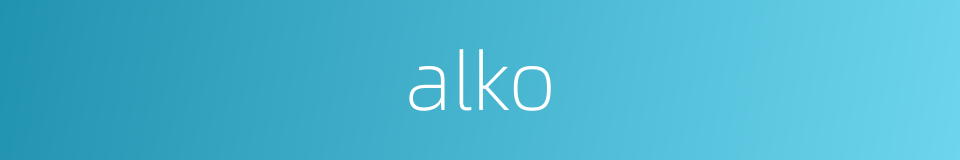 alko的同义词