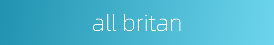 all britan的同义词