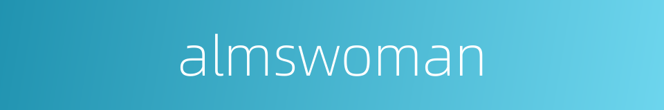 almswoman的同义词