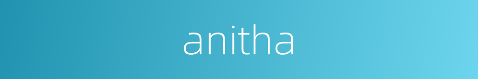 anitha的同义词
