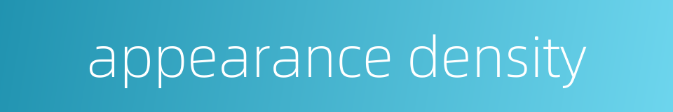 appearance density的同义词