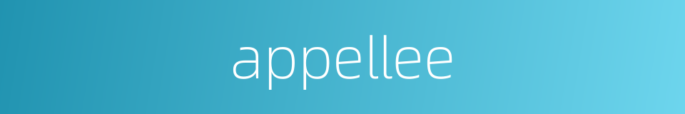 appellee的同义词