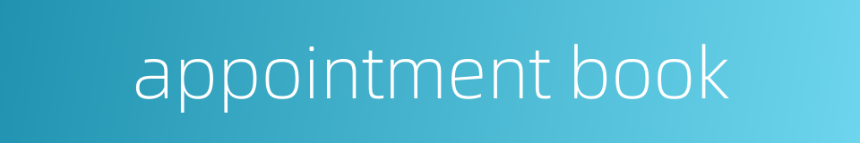 appointment book的同义词