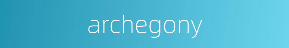 archegony的同义词