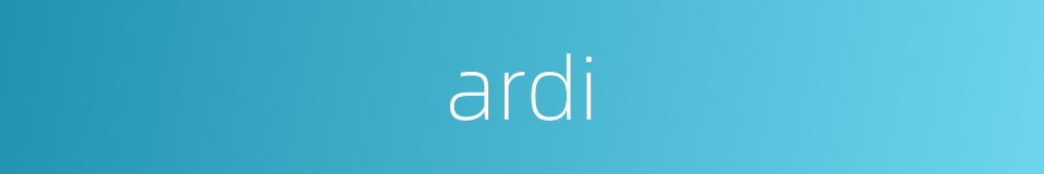 ardi的同义词