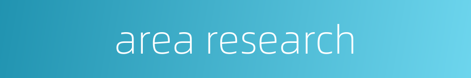 area research的同义词