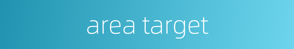 area target的同义词