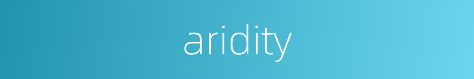 aridity的同义词