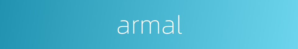 armal的同义词
