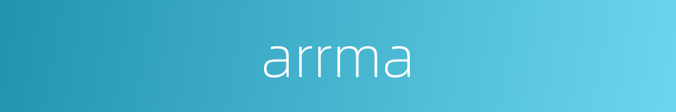 arrma的同义词