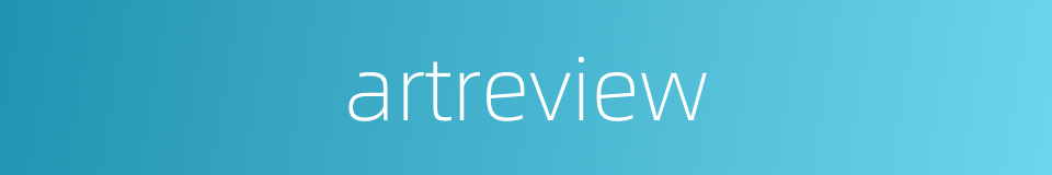 artreview的同义词