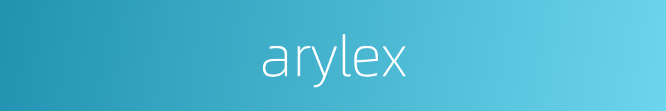 arylex的同义词