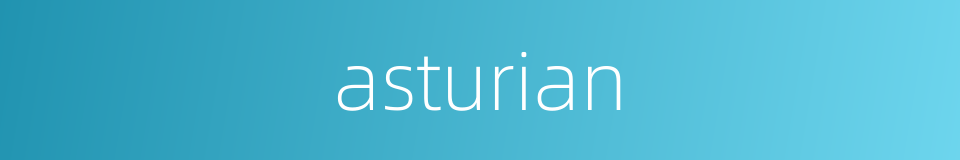 asturian的同义词