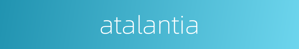 atalantia的同义词