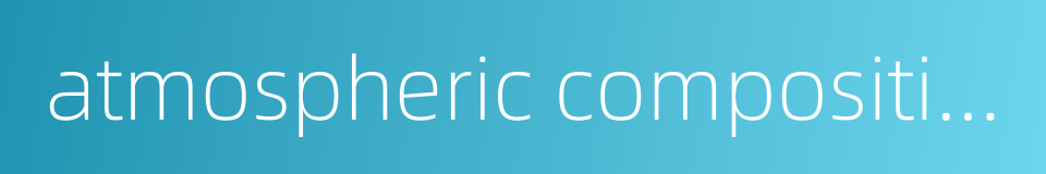 atmospheric composition的同义词