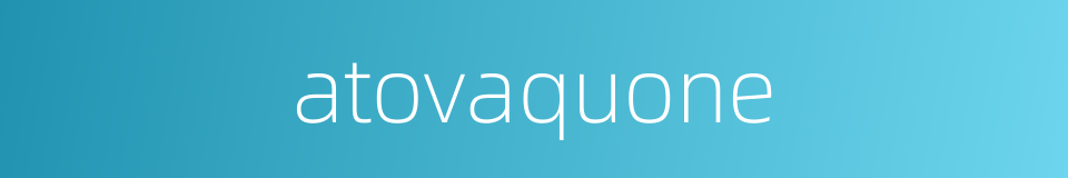 atovaquone的同义词