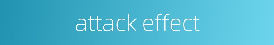 attack effect的同义词
