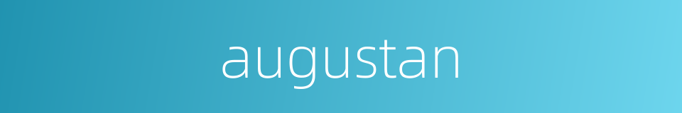 augustan的同义词