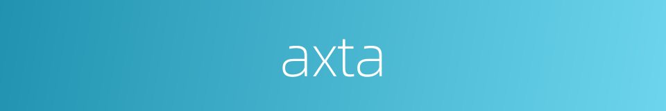 axta的同义词