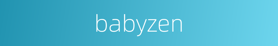 babyzen的同义词