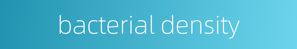 bacterial density的同义词