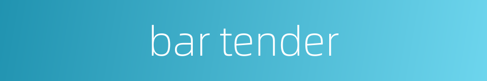 bar tender的同义词