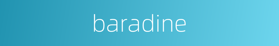 baradine的同义词