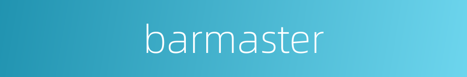 barmaster的同义词