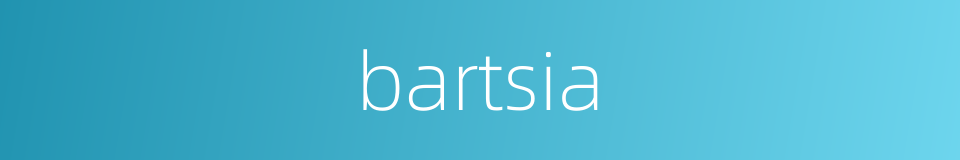 bartsia的同义词