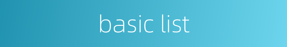 basic list的同义词