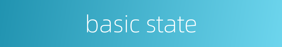 basic state的同义词