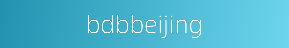 bdbbeijing的同义词