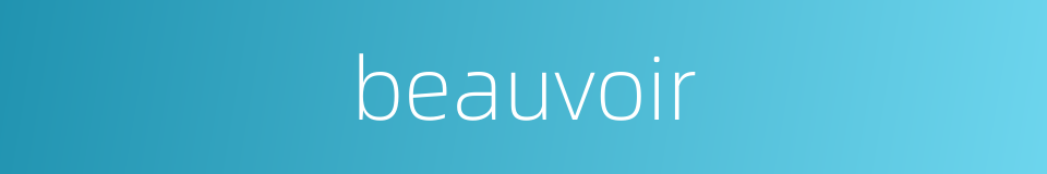 beauvoir的同义词