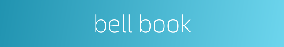 bell book的同义词