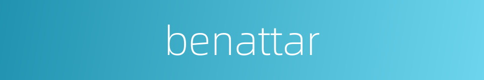 benattar的同义词