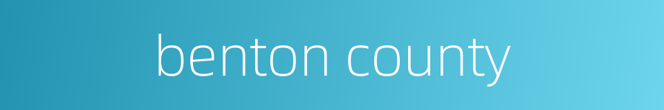 benton county的同义词